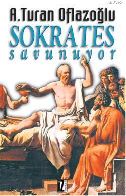 Sokrates Savunuyor | benlikitap.com