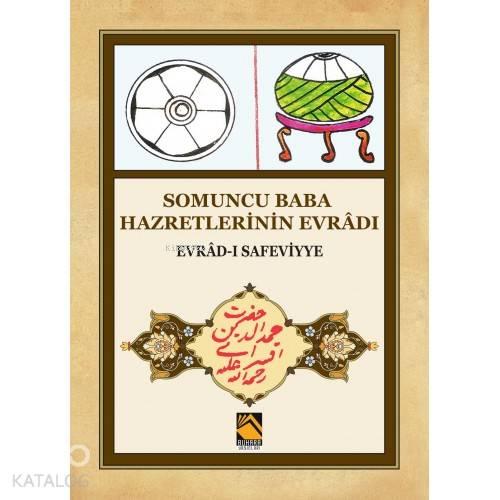 Somuncu Baba Hazretlerinin Evrâdı | benlikitap.com