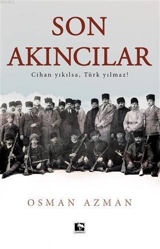 Son Akıncılar | benlikitap.com