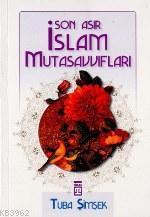 Son Asır İslam Mutasavvıfları | benlikitap.com