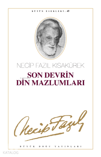 Son Devrin Din Mazlumları (Kod:40) | benlikitap.com