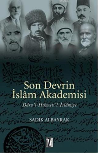 Son Devrin İslam Akademisi | benlikitap.com