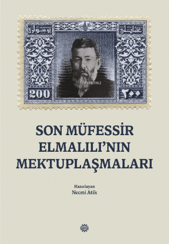 Son Müfessir Elmalılı'nın Mektuplaşmaları | benlikitap.com