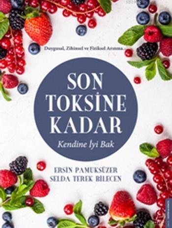 Son Toksine Kadar | benlikitap.com