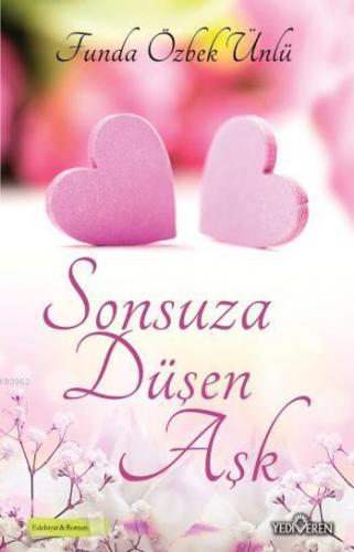 Sonsuza Düşen Aşk | benlikitap.com