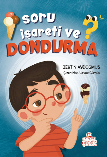 Soru İşareti ve Dondurma | benlikitap.com