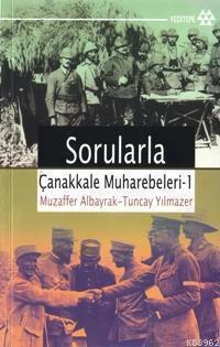 Sorularla Çanakkale Muharebeleri 1 | benlikitap.com