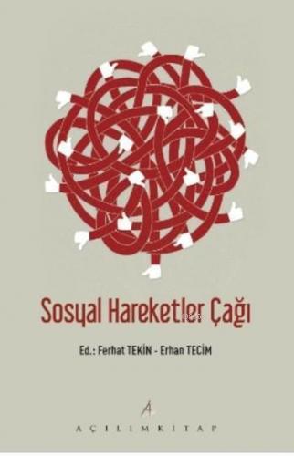 Sosal Hareketler Çağı | benlikitap.com