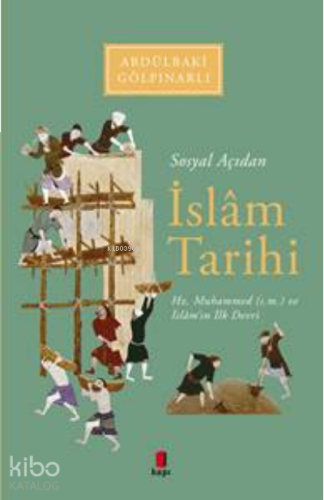 Sosyal Açıdan Islâm Tarihi | benlikitap.com