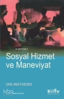 Sosyal Hizmet ve Maneviyat | benlikitap.com