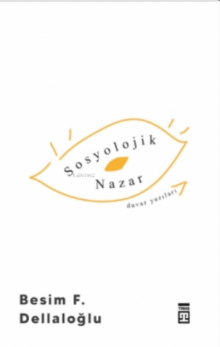 Sosyolojik Nazar | benlikitap.com