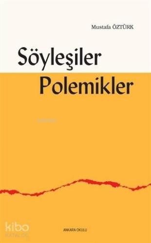 Söyleşiler Polemikler | benlikitap.com