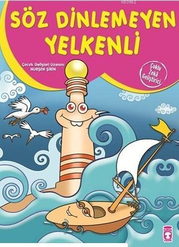 Söz Dinlemeyen Yelkenli | benlikitap.com