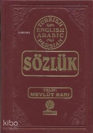 Sözlük - Turkish - English - Arabic - Farsça | benlikitap.com