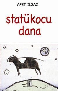 Statükocu Dana | benlikitap.com