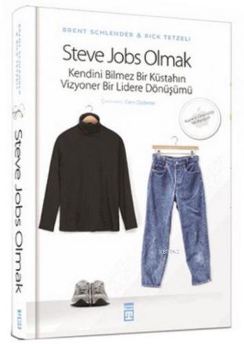 Steve Jobs Olmak | benlikitap.com