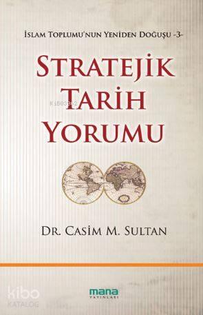 Stratejik Tarih Yorumu | benlikitap.com