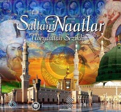 Sultani Naatlar (CD) | benlikitap.com