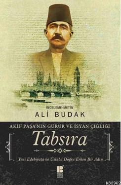 Tabsıra; Akif Paşa'nın Gurur ve İsyan Çığlığı | benlikitap.com