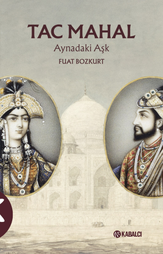 Tac Mahal;Aynadaki Aşk | benlikitap.com