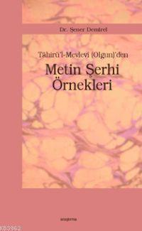 Tahirü'l-Mevlevi (Olgun)'den Metin Şerhi Örnekleri | benlikitap.com