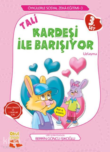 Tali Kardeşi İle Barışıyor - Uzlaşma | benlikitap.com