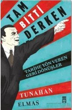 Tam Bitti Derken | benlikitap.com