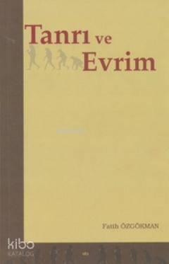 Tanrı ve Evrim | benlikitap.com