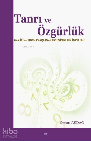 Tanrı ve Özgürlük | benlikitap.com