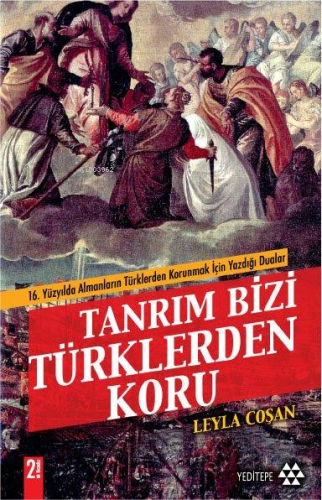 Tanrım Bizi Türklerden Koru | benlikitap.com