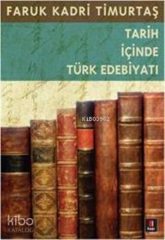 Tarih İçinde Türk Edebiyatı | benlikitap.com