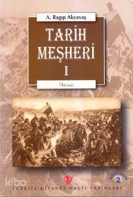 Tarih Meşheri - 1 | benlikitap.com