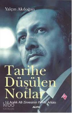 Tarihe Düşülen Notlar | benlikitap.com