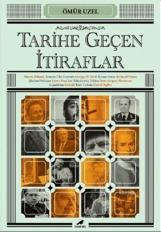 Tarihe Geçen İtiraflar | benlikitap.com