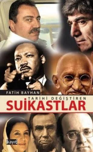 Tarihi Değiştiren Suikastlar | benlikitap.com