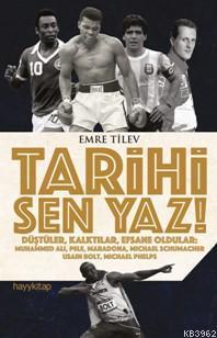 Tarihi Sen Yaz! | benlikitap.com