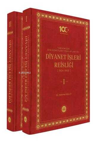 Tarihimizde Din Hizmetleri Teşkilatları ve Diyanet İşleri Reisliği 2 C