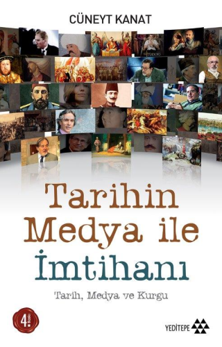 Tarihin Medya İle İmtihanı | benlikitap.com