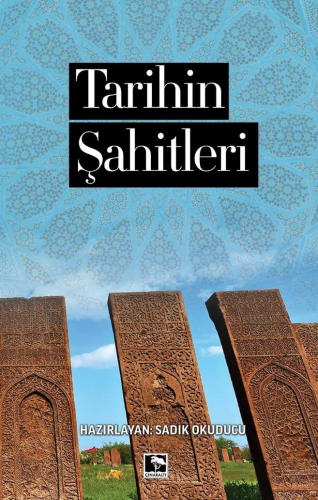 Tarihin Şahitleri | benlikitap.com