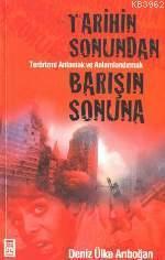 Tarihin Sonundan Barışın Sonuna | benlikitap.com