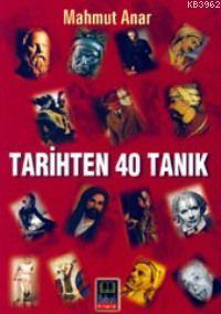 Tarihten 40 Tanık | benlikitap.com