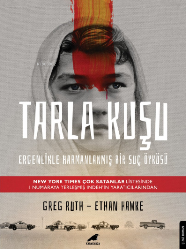 Tarla Kuşu;Ergenlikle Harmanlanmış Bir Suç Öyküsü | benlikitap.com