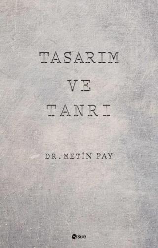 Tasarım ve Tanrı | benlikitap.com