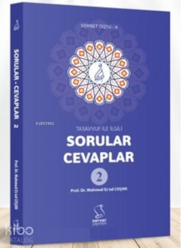 Tasavvuf İle İlgili Sorular - Cevaplar | benlikitap.com