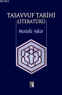 Tasavvuf Tarihi Literatürü | benlikitap.com