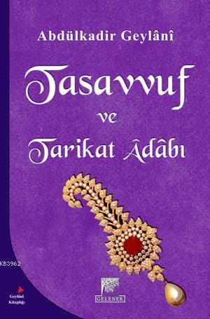 Tasavvuf ve Tarikat Adabı | benlikitap.com