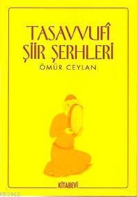 Tasavvufî Şiir Şerhleri | benlikitap.com