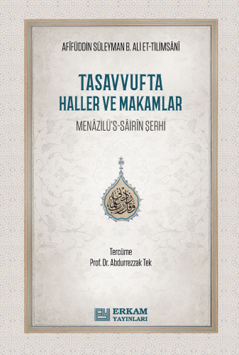 Tasavvufta Haller ve Makamlar;Menazilü’s-Sairin Şerhi | benlikitap.com