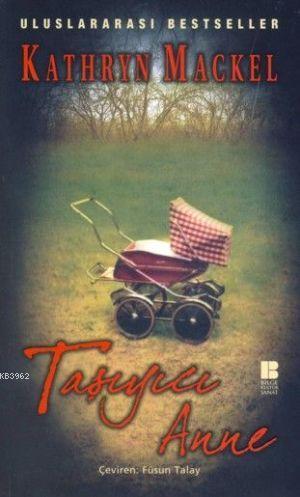 Taşıyıcı Anne | benlikitap.com