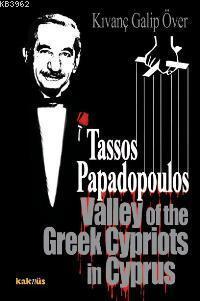 Tassos Papadopoulos; Valley Of The Greek Cypriots İn Cyprus | benlikit